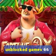 unblocked games 66